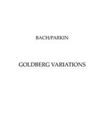 Goldberg Variations: Aria and Variations 1 - 4 — Simon Parkin