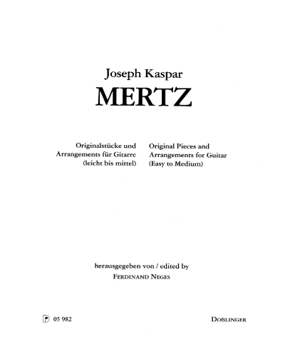 Original Pieces and Arrangements for Guitar — J. K. Mertz