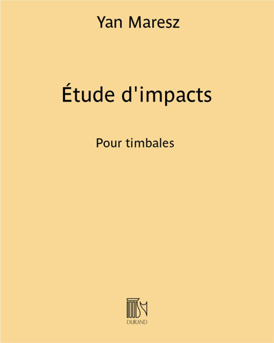 Étude d'impacts — Yan Maresz