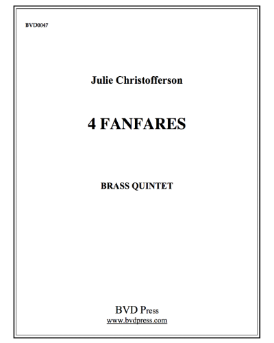 Four Fanfares — Julie Christofferson
