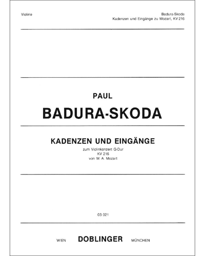 Cadenzas and Introductions for Mozart's Violin Concerto in G major, K. 216 — Paul Badura-Skoda