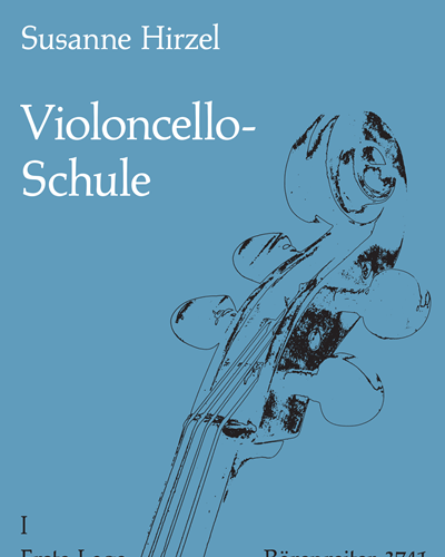 School for Violoncello, Volume I: First Position — Susanne Hirzel