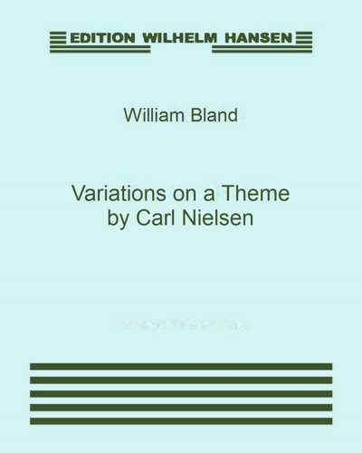 Variations on a Theme by Carl Nielsen — William Bland