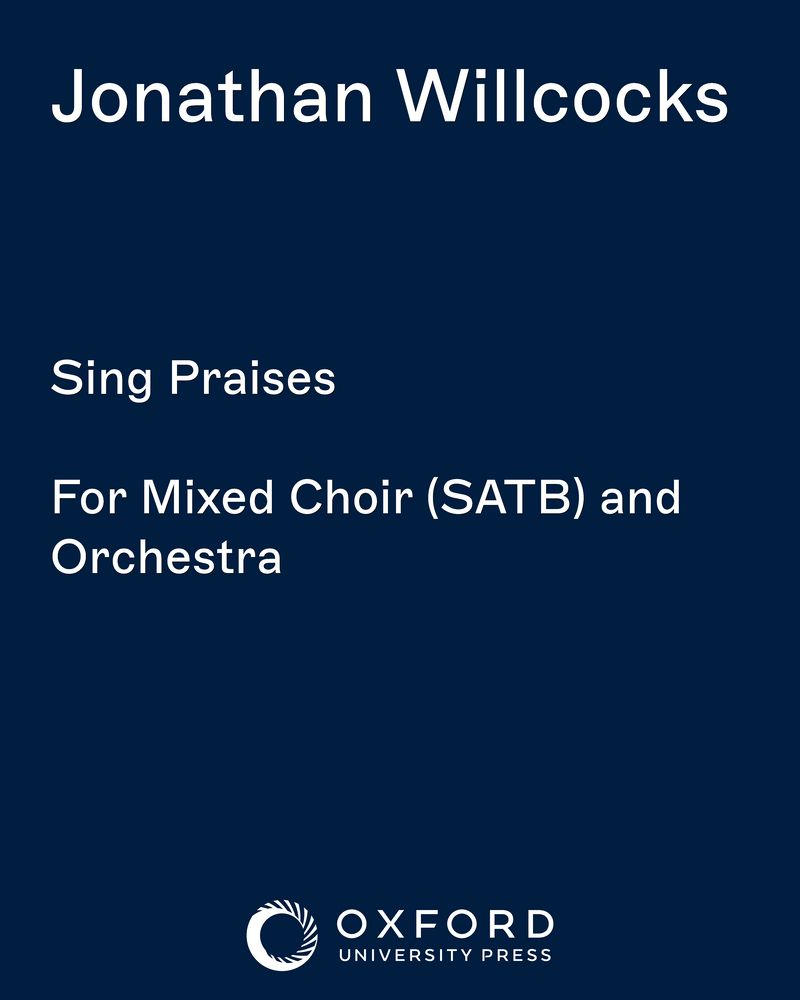 Sing Praises — Jonathan Willcocks