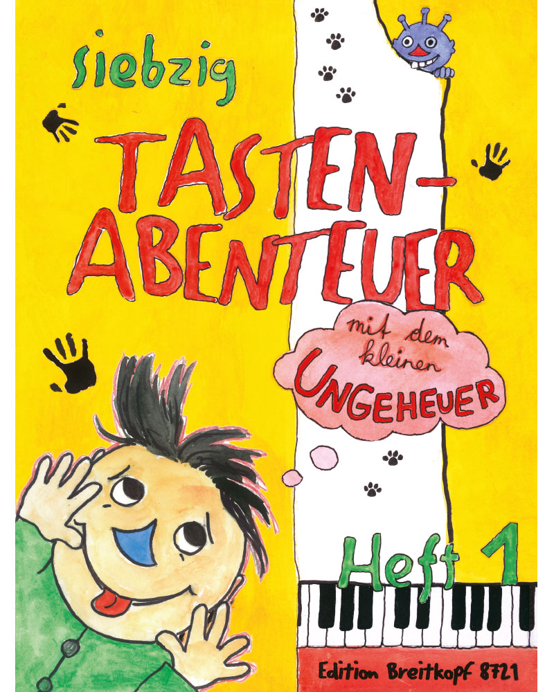 70 Keyboard Adventures with the Little Monster, Book 1 — Karin Daxböck