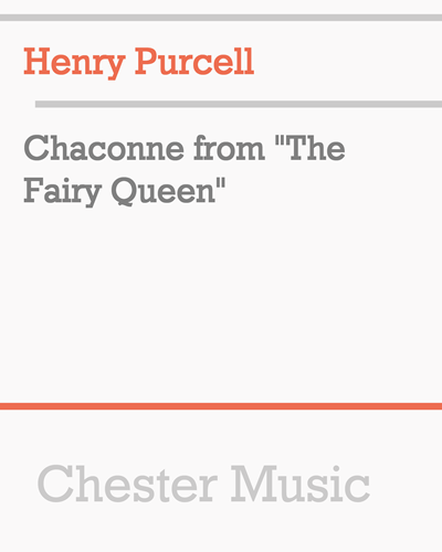 Chaconne (from 'The Fairy Queen') — 普赛尔