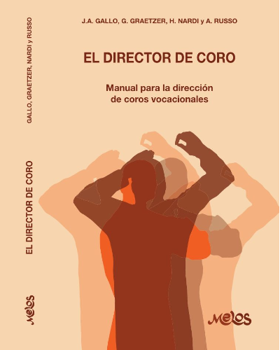 Choirmaster — José Antonio Gallo