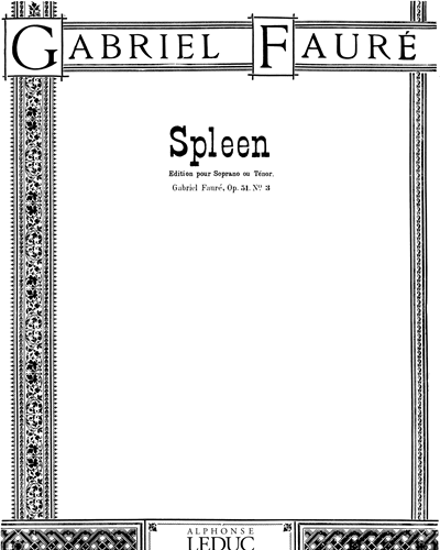 Spleen, op. 51 No. 3 — 福雷