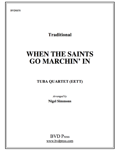 When the Saints Go Marchin' In — 传统