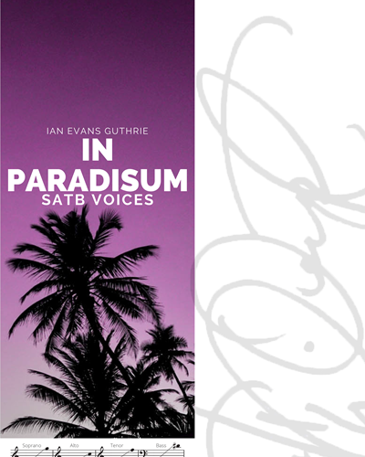 In Paradisum — Ian Evans Guthrie