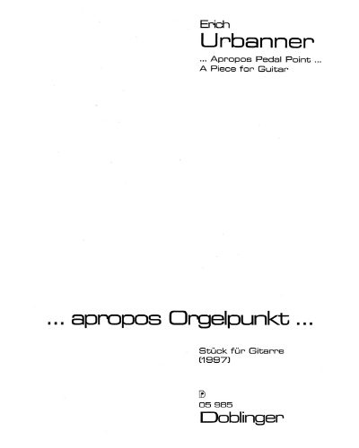 A Propos Orgelpunkt — Erich Urbanner