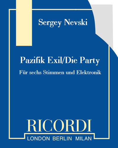 Pazifik Exil/Die Party — Sergey Nevski