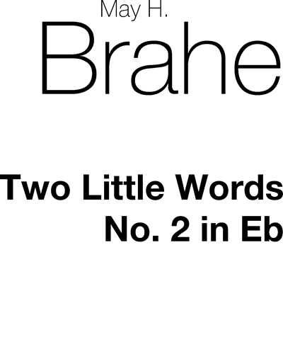 Two Little Words — May H. Brahe