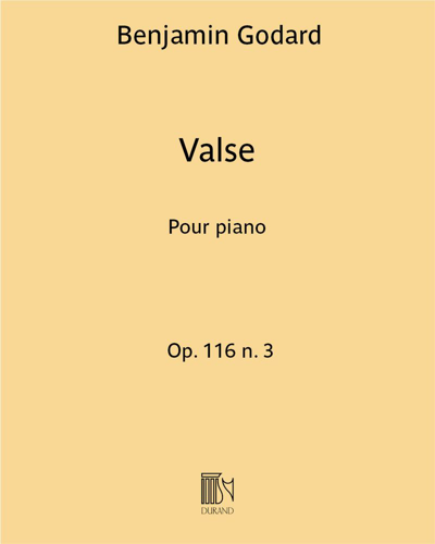 Valse (extrait n. 3 de "Suite de trois morceaux" Op. 116) - Pour piano — 本杰明·戈达
