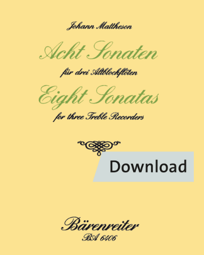 Acht Sonaten für 3 Altblockflöten op. 1-10 — Johann Mattheson