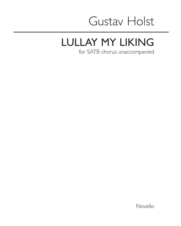 Lullay my Liking — 霍尔斯特