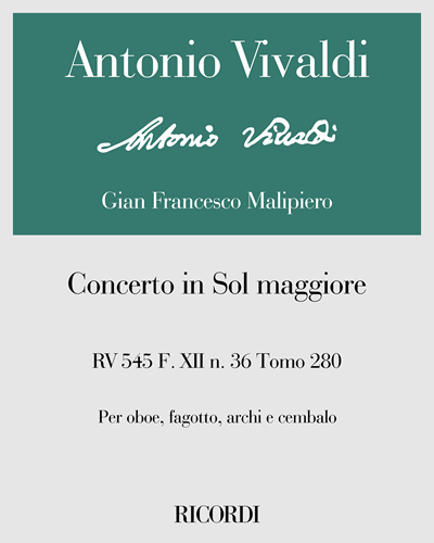 Concerto in Sol maggiore RV 545 F. XII n. 36 Tomo 280 — Antonio Vivaldi