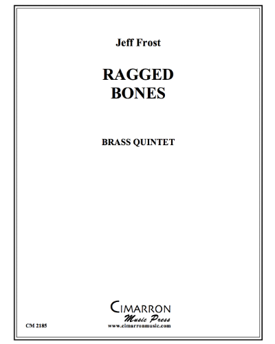 Ragged Bones — Jeff Frost