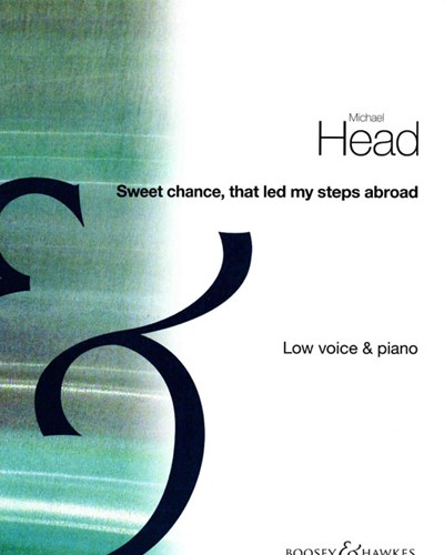 Sweet Chance Led My Steps (in D) — Michael Head
