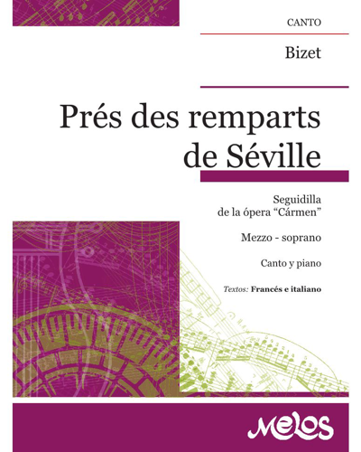 Près des remparts de Séville: Seguidilla (from the opera 'Carmen') — 比才