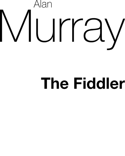 The Fiddler — Alan Murray