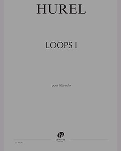 Loops I — Philippe Hurel