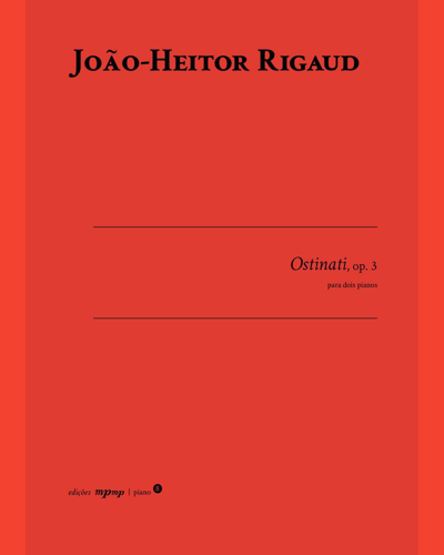 Ostinati, op. 3 — João-Heitor Rigaud