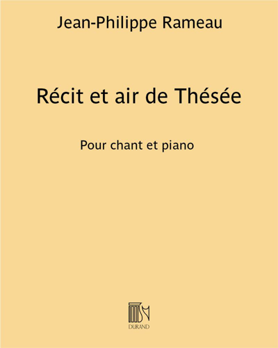 Récit et air de Thésée (from 'Hippolyte et Aricie') — 拉莫