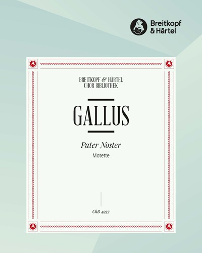 Pater Noster — Jacobus Gallus