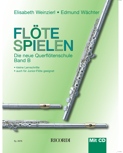 Flöte spielen (Band B) — Elisabeth Weinzierl