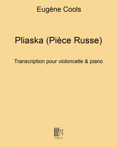 Pliaska (Pièce Russe), op. 91 no. 2 — Eugène Cools