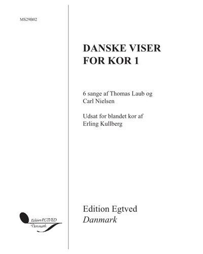 Danske viser for kor 1 — Erling Kullberg