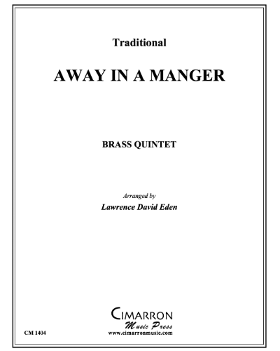 Away in a Manger — Traditional