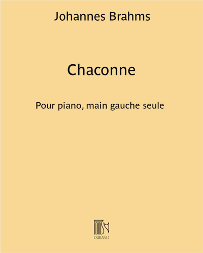 Chaconne (After the 'Partita BWV 1004' by Johann Sebastian Bach) — Johannes Brahms