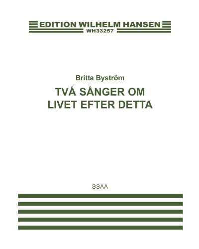 Two Songs about the Afterlife — Britta Byström