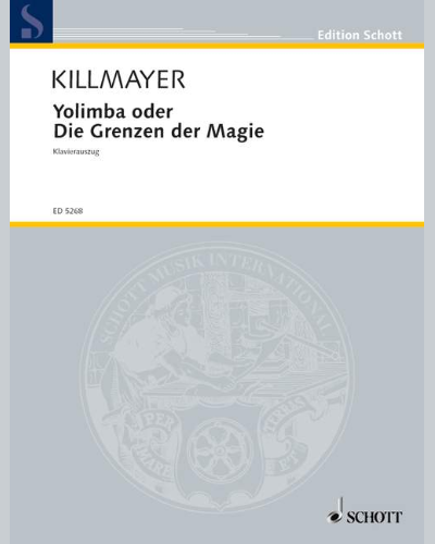 Yolimba oder Die Grenzen der Magie — Wilhelm Killmayer