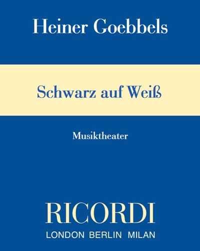 Schwarz auf Weiß — Heiner Goebbels