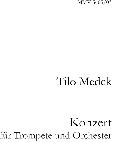 Concerto for Trumpet and Orchestra — Tilo Medek