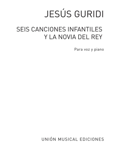 Seis canciones infantiles — Jesús Guridi