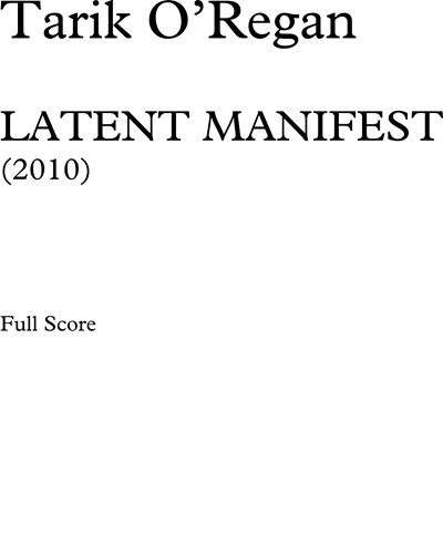 Latent Manifest — Tarik O'Regan