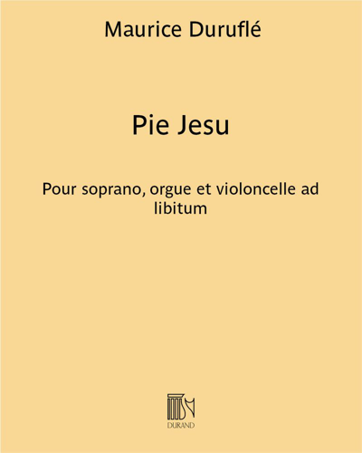 Pie Jesu (Excerpt from Requiem), op. 9 — 迪吕弗莱