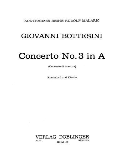 Concerto No. 3 in A major, 'Concerto di Bravura' — Giovanni Bottesini