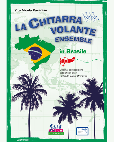 La chitarra volante ensemble in Brasile — Vito Nicola Paradiso