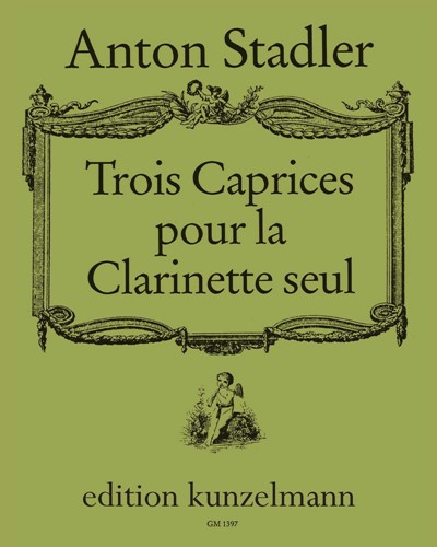 Trois Caprices — Anton Stadler