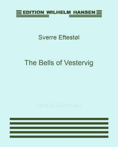 The Bells of Vestervig — Sverre Eftestøl