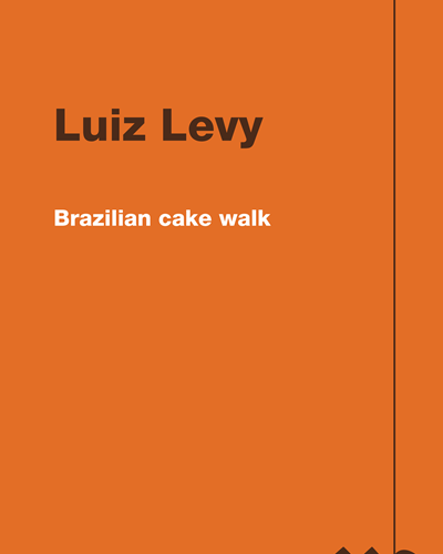 Brazilian cake walk — Luiz Levy