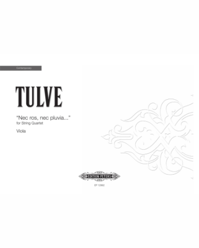 nec ros, nec pluvia... — Helena Tulve