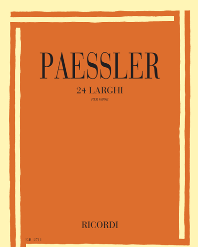 Twenty-four Larghi for Oboe — Carlo Paessler