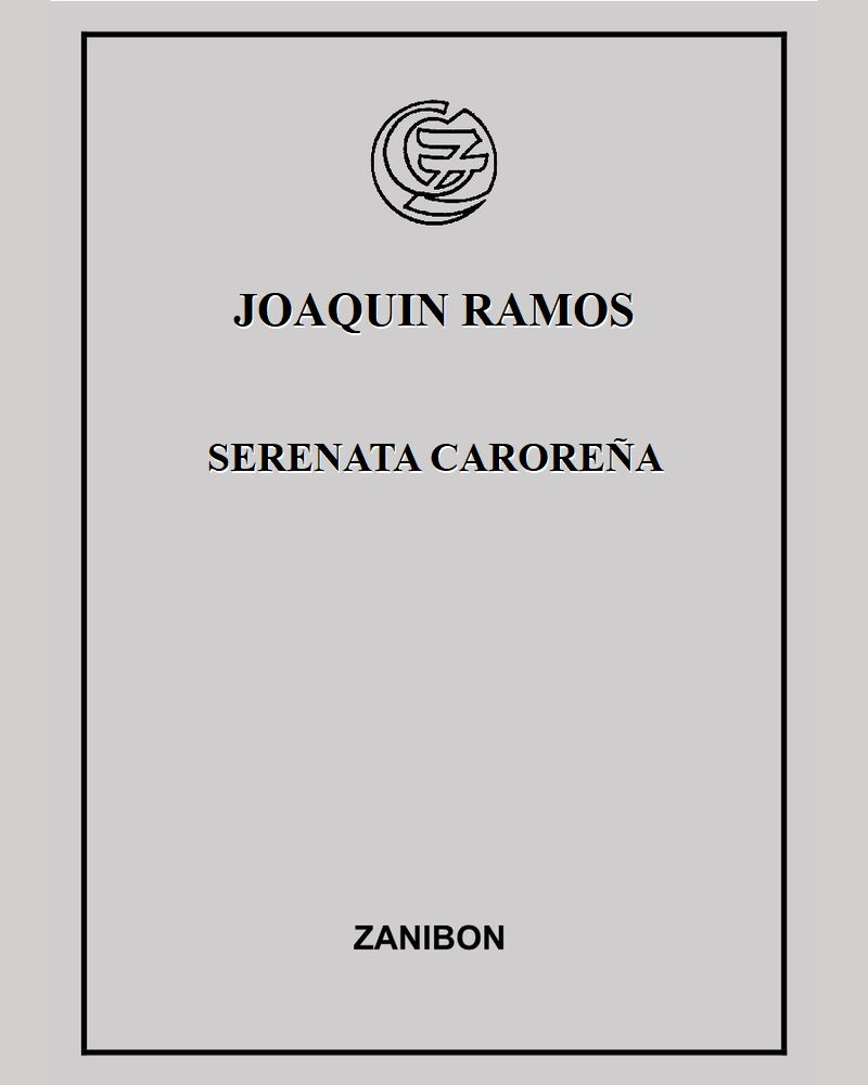 Serenata Caroreña — Joaquin Ramos