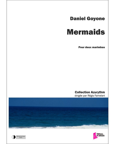 Mermaids — Daniel Goyone